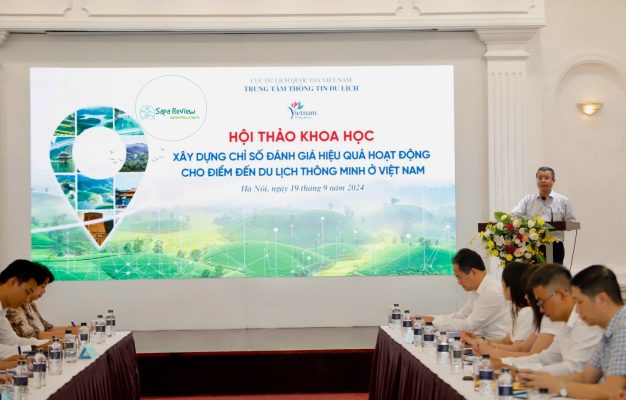 Hội thảo: “Xây dựng chỉ số đánh giá hiệu quả hoạt động cho điểm đến du lịch thông minh ở Việt Nam”.